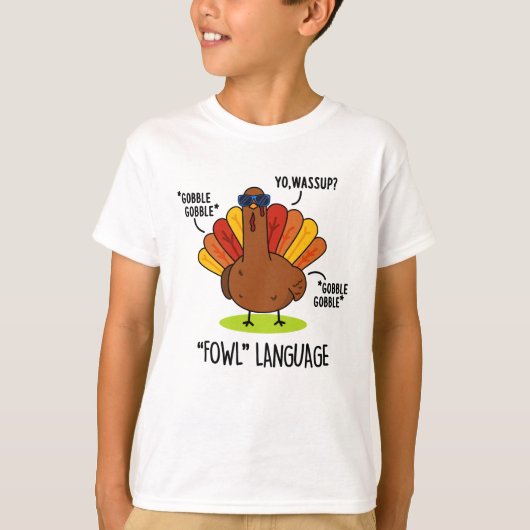 Fowl Language Funny Turkey Pub T-Shirt (Vorderseite)