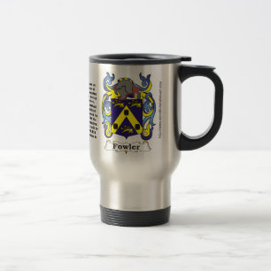 Fowler-Familienwappen auf einer Reise-Tasse Reisebecher