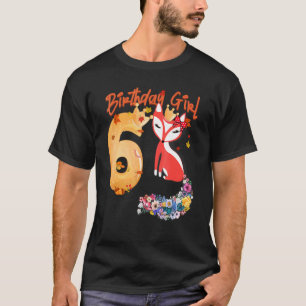 Fox Animal 6th Birthday Girl Fox B Day 6 Year Old T-Shirt