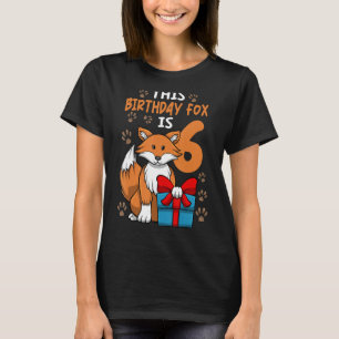 Fox Birthday 6. Geburtstagsparty Girl Animal Kids T-Shirt