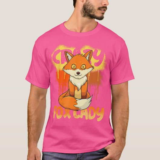 Fox Crazy Fox Lady Funny Fox Bekleidung für Fox Lo T-Shirt (Vorderseite)