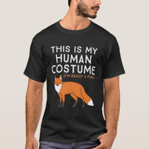 Fox, das ist mein Hu, ich bin wirklich ein Fuchs T-Shirt