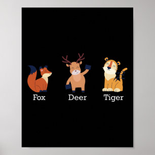 Fox Deer Tiger Tiere subtil Anti Trump Poster