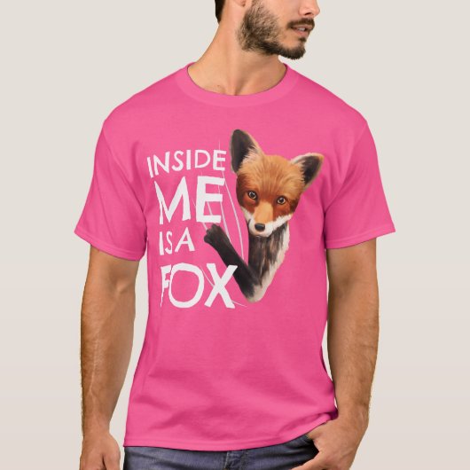 Fox Inside Me Kleidung Funny Fox T-Shirt (Vorderseite)