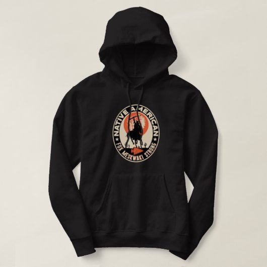 Fox Meskwaki Tribe Native American Indian Strong W Hoodie (Design vorne)