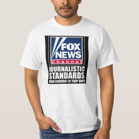 Fox News - journalistische Standards T-Shirt (Vorderseite)