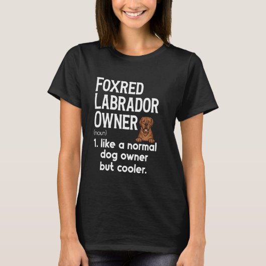 Fox Red Labrador Retriever Definition Foxred Labra T-Shirt (Vorderseite)