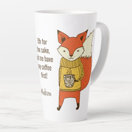 Fox Sake individuelle Name und Text Latte Tasse (Rechte Ecke)
