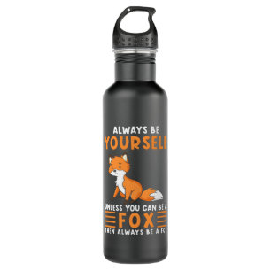 Fox Sprichwort Funny Edelstahlflasche