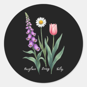 Foxglove Daisy Tulip Blume Design Floral Girl Mama Runder Aufkleber