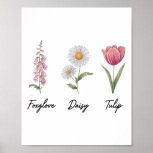 Foxglove Daisy Tulip Floral Poster