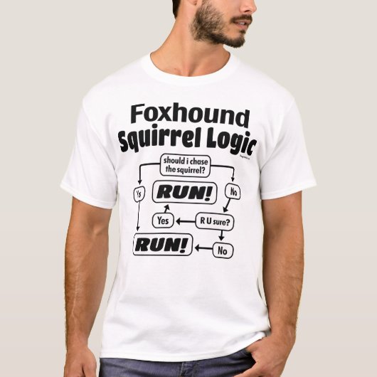 Foxhound Squirrel Logic T-Shirt (Vorderseite)