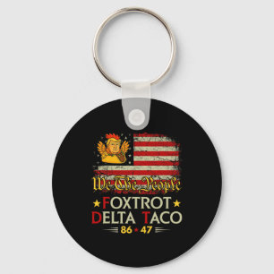 Foxtrot Delta Taco 8647 Los geht's Taco Us Flag Wi Schlüsselanhänger