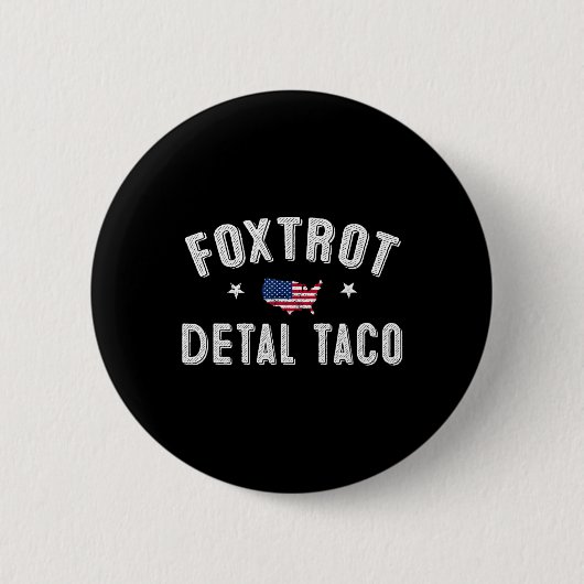 Foxtrot Delta Taco Resist 8647 Lass uns Taco Men W Button (Vorderseite)