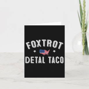 Foxtrot Delta Taco Resist 8647 Lass uns Taco Men W Karte
