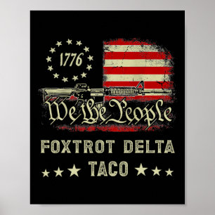 Foxtrot Delta Taco Resist 8647 Lass uns Taco Men W Poster