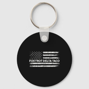 Foxtrot Delta Taco Trump kneift immer aus Taco Schlüsselanhänger