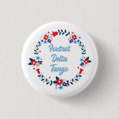 Foxtrot Delta Tango Button (Vorderseite)