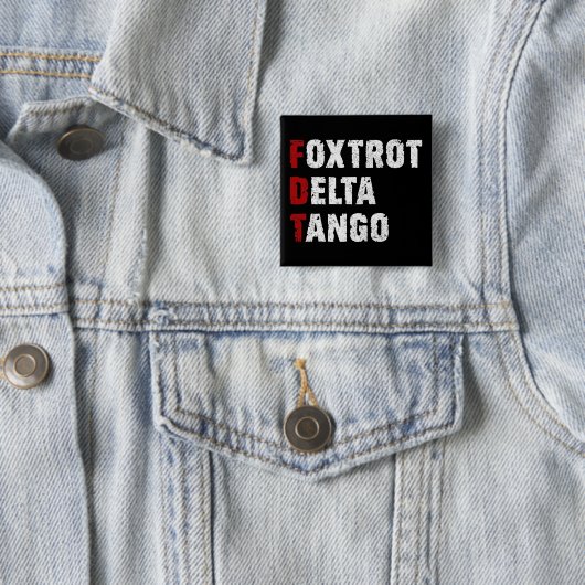 Foxtrot Delta Tango Button (Beispiel)