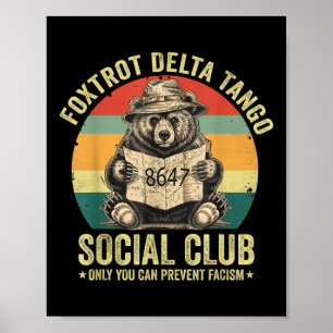 Foxtrot Delta Tango Social Club Schutz unserer Nat Poster
