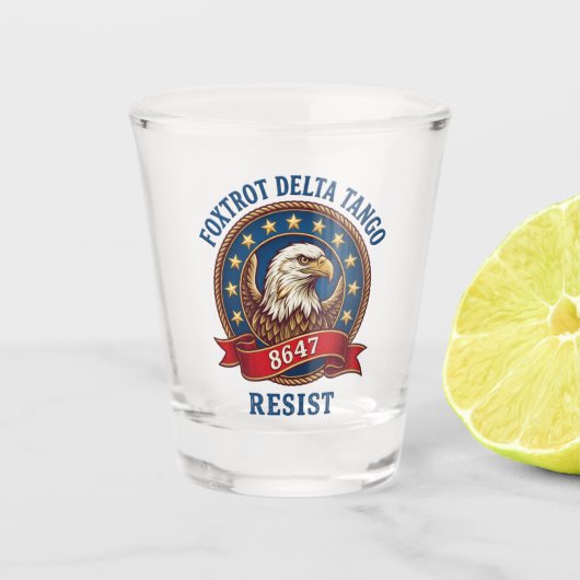 Foxtrot Delta Tango Widerstehen Schnapsglas (Vorderseite)