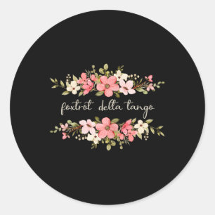 Foxtrot Tango Delta Frauen Floral Groovy Vintage R Runder Aufkleber