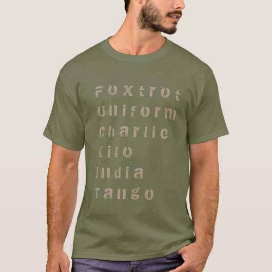 Foxtrot, Uniform, Charlie, Kilo, India, Tango T-Sh T-Shirt (Vorderseite)