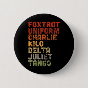Foxtrot Uniform Djt Button