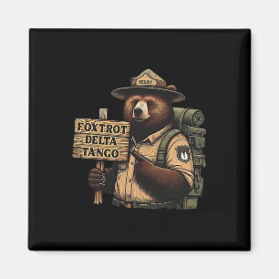 Foxtrots Delta Tangos Resist Bear National Forest Magnet