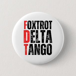 Foxtrots Delta Tangos Shirt Funny Foxtrots Deltas Button