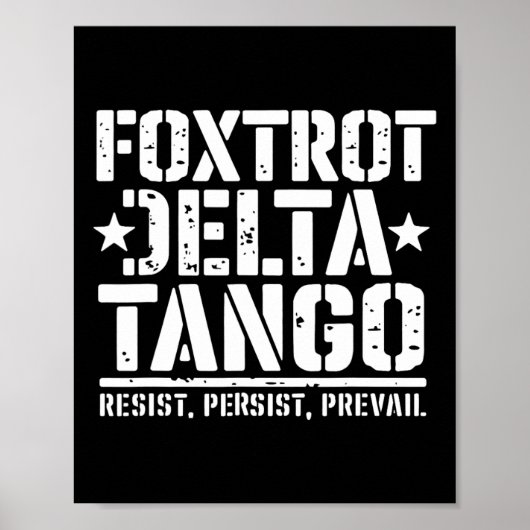 Foxtrots Deltas Tangos Funny Resist Bear 1 Poster (Vorne)