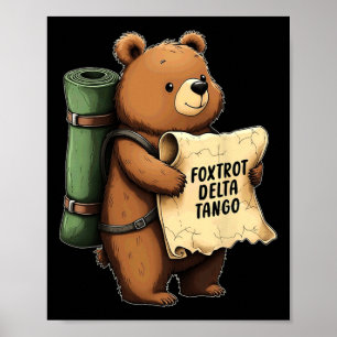 Foxtrots Deltas Tangos National Parks Resist Bear Poster