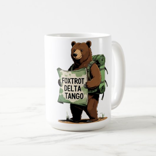 Foxtrots Deltas Tangos Resist Bear Funny Fdt Natio Kaffeetasse (VorderseiteRechts)