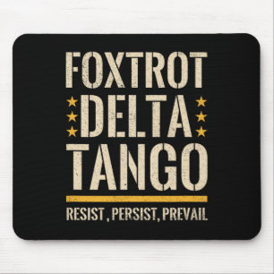 Foxtrots Deltas Tangos Resist Camouflage Camouflag Mousepad