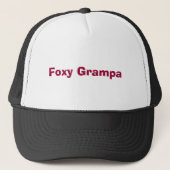 Foxy Grampa Truckerkappe (Vorderseite)