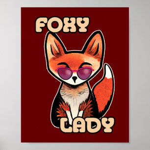 Foxy Lady Niedlich Fox Poster