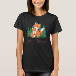 Foxy Mama Niedlich Fox für weibliche Fox Girls T-Shirt