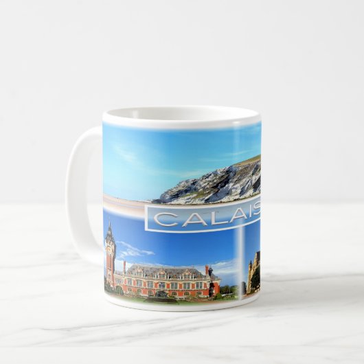 FR Calais - Cap Blanc Nez - Hotel de Ville - Kaffeetasse (Vorderseite Links)