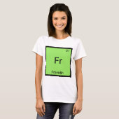 Fr - Franklin Funny Chemistry Element Symbol T-Shi T-Shirt (Vorne ganz)