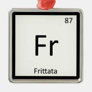 Fr - Frittata Chemie Periodensystem Symbol Silbernes Ornament