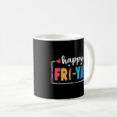 Fr-Yay Freitag Wochenende Lehrer Student Kaffeetasse (VorderseiteRechts)