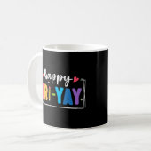 Fr-Yay Freitag Wochenende Lehrer Student Kaffeetasse (Vorderseite Links)