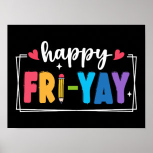 Fr-Yay Freitag Wochenende Lehrer Student Poster