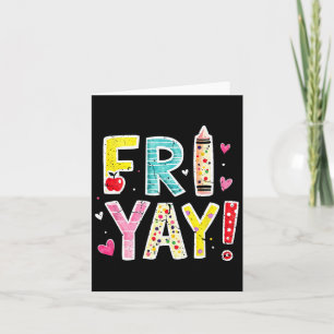 Fr-yay Frohy Freitag Funny Weekend Lehrer zurück Karte