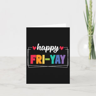 Fr-yay Frohy Freitag Funny Weekend Lehrer zurück Karte