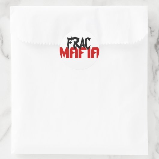 Frac mafia runder aufkleber (Tasche)