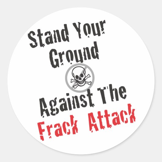 Frack-Attack Runder Aufkleber (Vorderseite)