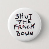 Fracking Button (Vorderseite)