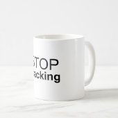 Fracking Kaffeetasse (VorderseiteRechts)