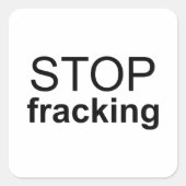 Fracking Quadratischer Aufkleber (Vorderseite)